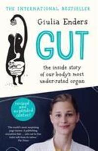 Cover: 9781911344773 | Gut | the new and revised Sunday Times bestseller | Giulia Enders