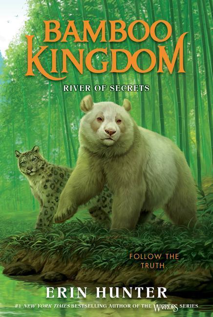 Cover: 9780063021990 | Bamboo Kingdom #2: River of Secrets | Erin Hunter | Taschenbuch | 2023