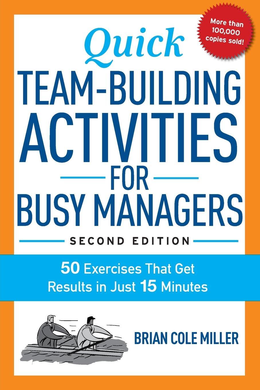Cover: 9780814436332 | Quick Team-Building Activities for Busy Managers | Brian Miller | Buch