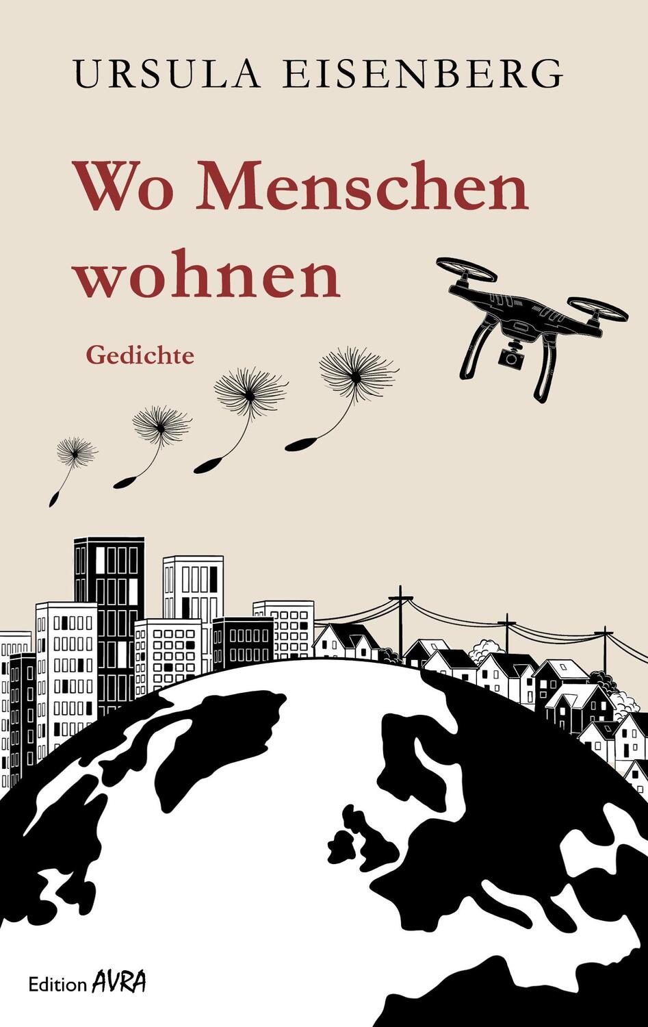 Cover: 9783828035614 | Wo Menschen wohnen | Gedichte | Ursula Eisenberg | Taschenbuch | 2020