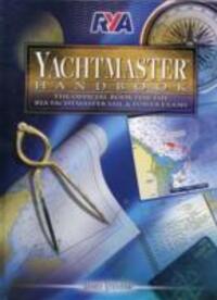 Cover: 9781905104956 | RYA Yachtmaster Handbook | James Stevens | Taschenbuch | Englisch
