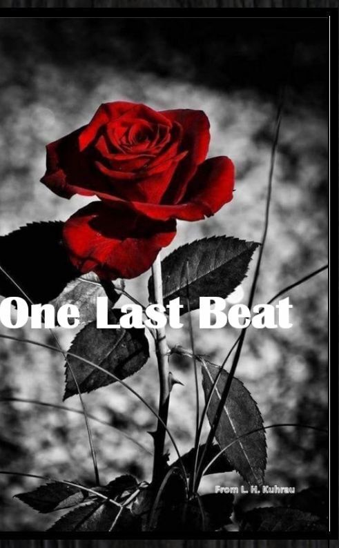 Cover: 9783384091918 | One last beat | L. H. Kuhrau | Taschenbuch | Englisch | tredition