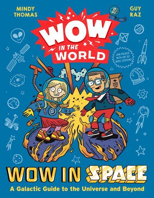 Cover: 9780358697077 | Wow in the World: Wow in Space | Mindy Thomas (u. a.) | Buch | 2024