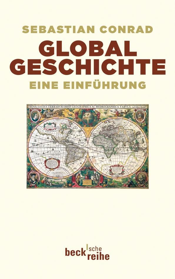 Cover: 9783406645372 | Globalgeschichte | Eine Einführung | Sebastian Conrad | Taschenbuch