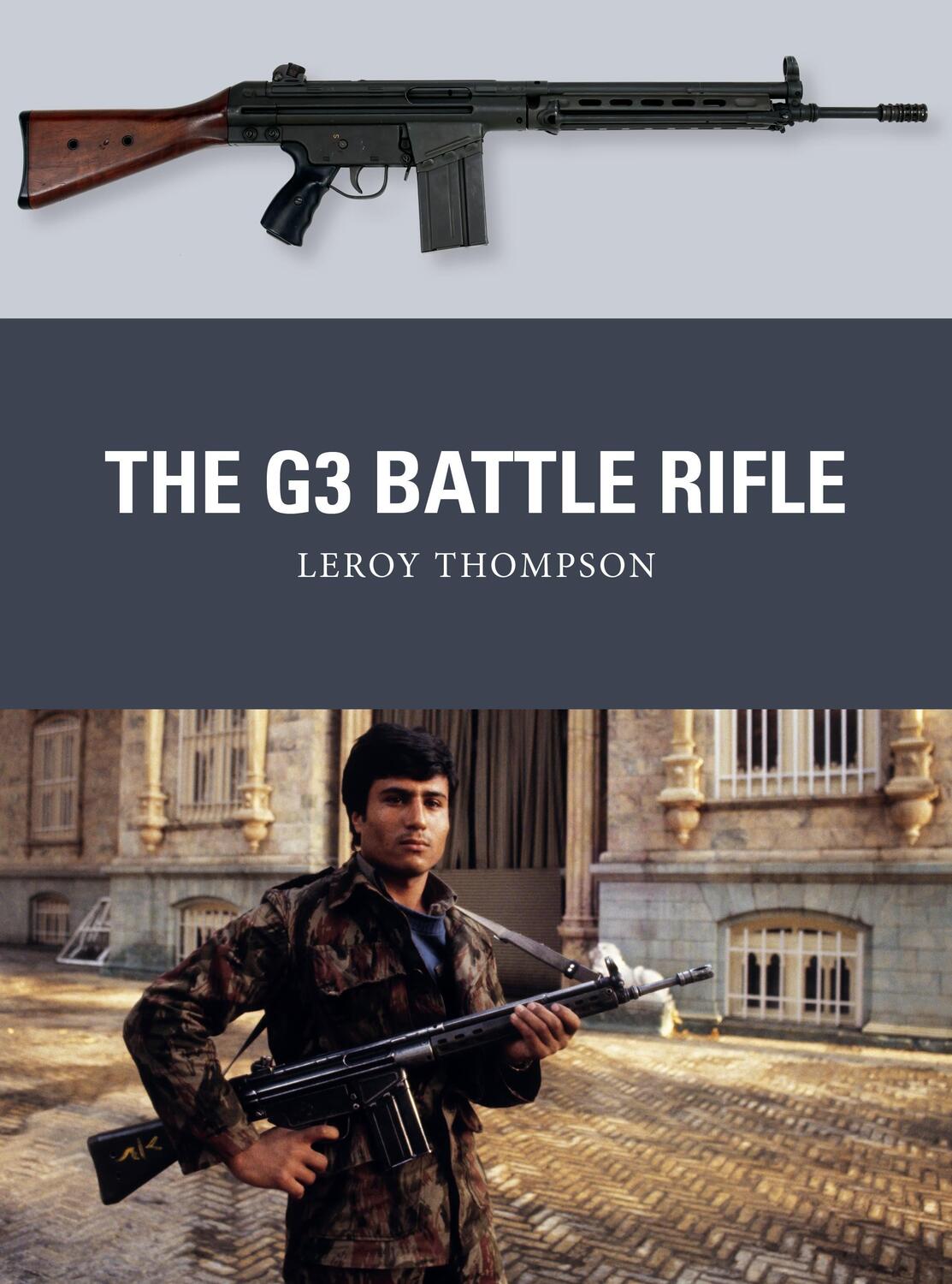 Cover: 9781472828620 | The G3 Battle Rifle | Leroy Thompson | Taschenbuch | Weapon | Englisch