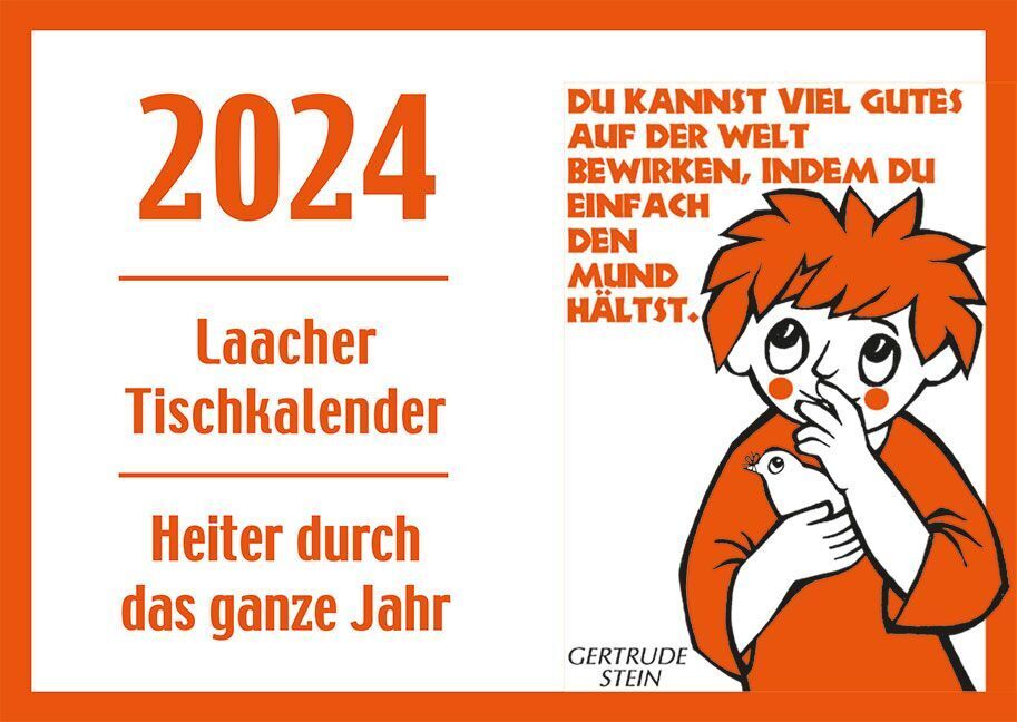 Cover: 9783865343734 | Laacher Tischkalender Heiter durch das Jahr 2024 | Beate Heinen | 2024