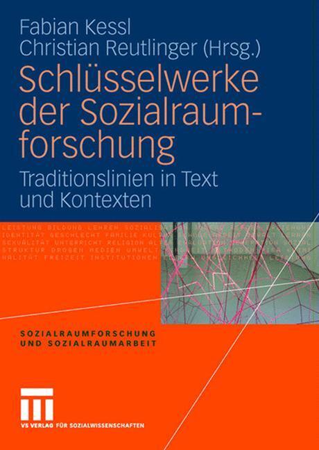 Cover: 9783531151526 | Schlüsselwerke der Sozialraumforschung | Christian Reutlinger (u. a.)