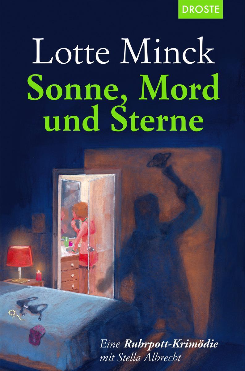 Cover: 9783770021260 | Sonne, Mord und Sterne | Eine Ruhrpott-Krimödie mit Stella Albrecht