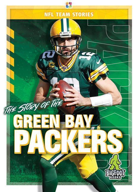 Cover: 9781645192299 | The Story of the Green Bay Packers | Craig Ellenport | Buch | Englisch