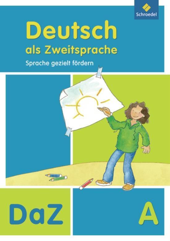 Cover: 9783507413900 | Deutsch als Zweitsprache A. Abeitsheft. Sprache gezielt fördern | 2011