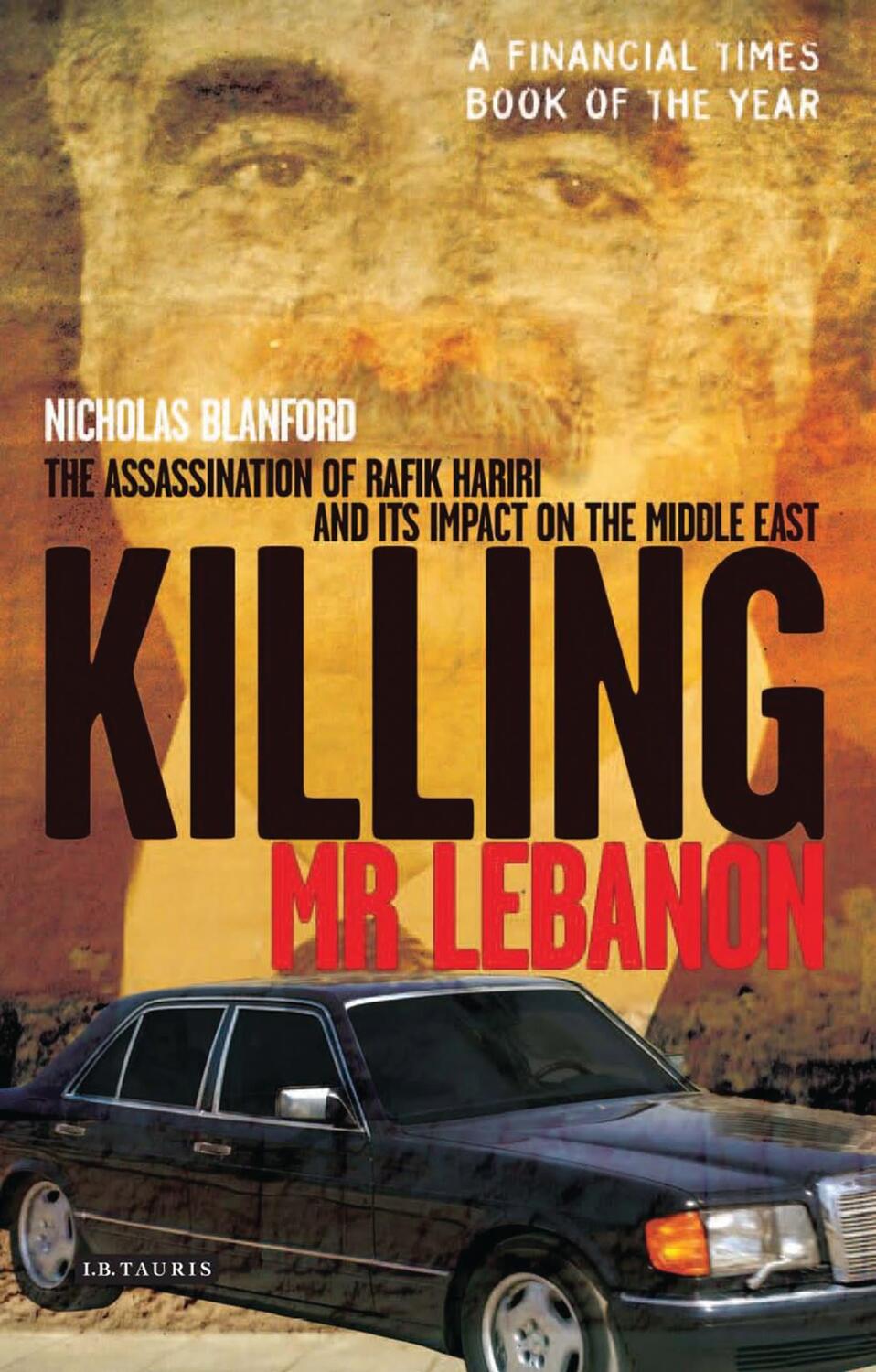 Cover: 9781845118549 | Killing Mr Lebanon | Nicholas Blanford | Taschenbuch | Englisch | 2008