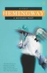 Cover: 9780099285045 | A Moveable Feast | Ernest Hemingway | Taschenbuch | Vintage Classics