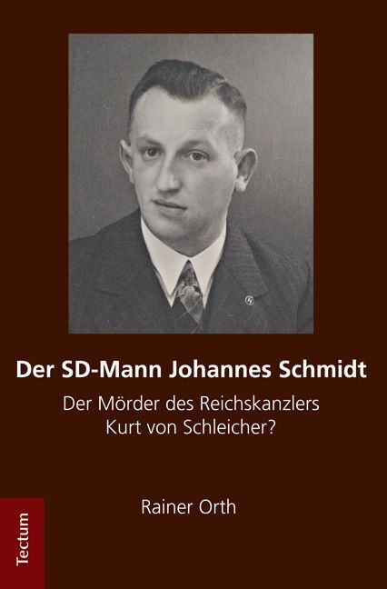 Cover: 9783828828728 | Der SD-Mann Johannes Schmidt | Rainer Orth | Buch | 200 S. | Deutsch