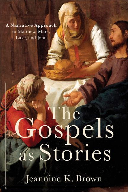Cover: 9780801049842 | The Gospels as Stories: A Narrative Approach to Matthew, Mark,...