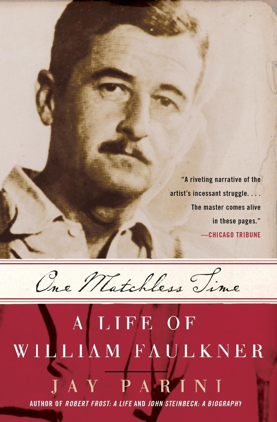 Cover: 9780060935559 | One Matchless Time | A Life of William Faulkner | Jay Parini | Buch