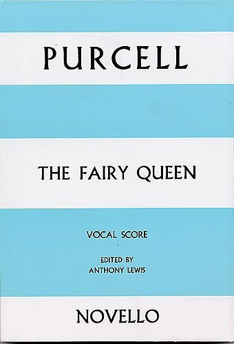 Cover: 9780853602224 | The Fairy Queen Vocal Score | Henry Purcell | Purcell Society Volume