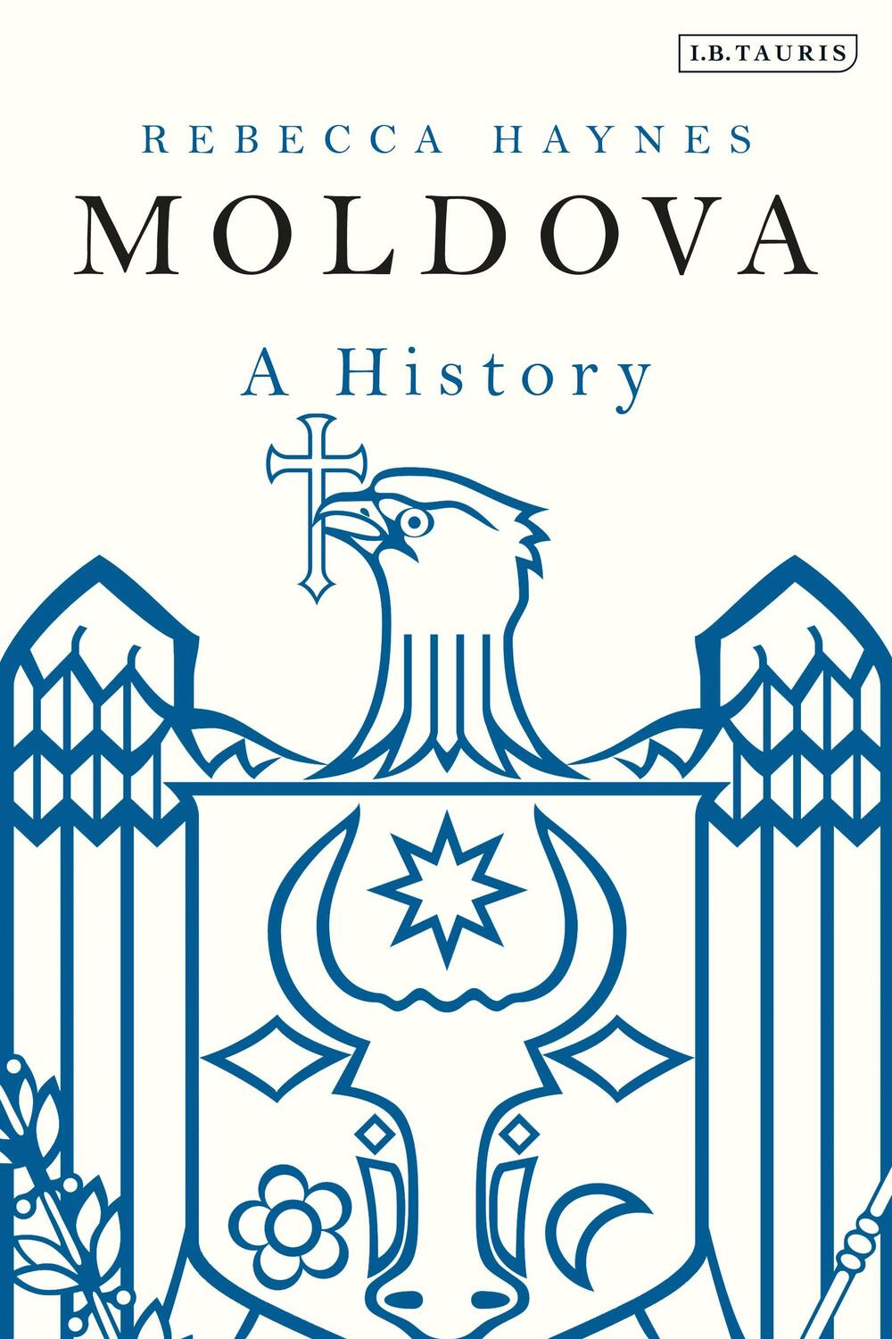 Cover: 9781350360679 | Moldova | A History | Rebecca Haynes | Taschenbuch | Paperback | 2022