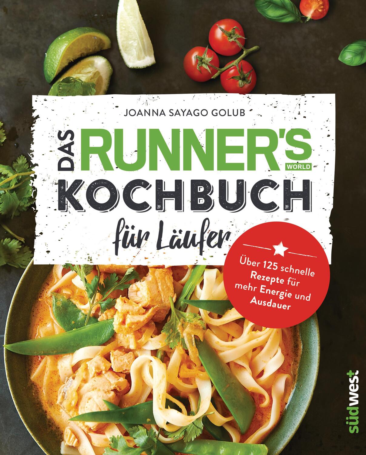 Cover: 9783517096247 | Das Runner's World Kochbuch für Läufer | Joanna Sayago Golub | Buch