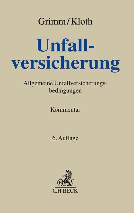 Cover: 9783406708466 | Unfallversicherung | Wolfgang Grimm (u. a.) | Buch | Grauer Kommentar