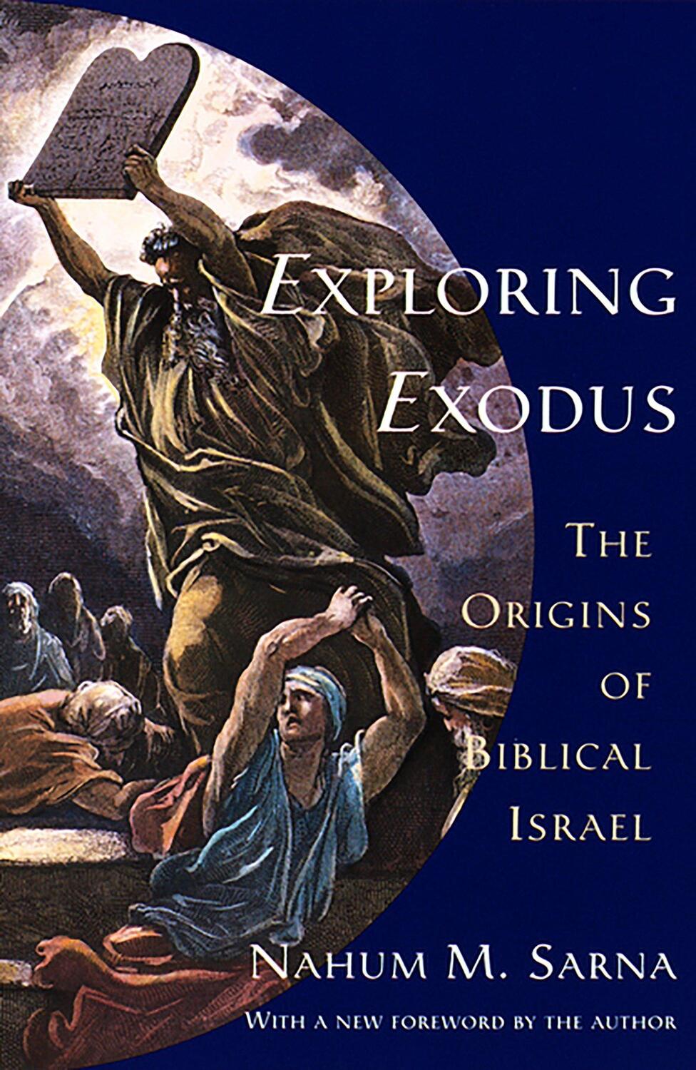Cover: 9780805210637 | Exploring Exodus | The Origins of Biblical Israel | Nahum M Sarna