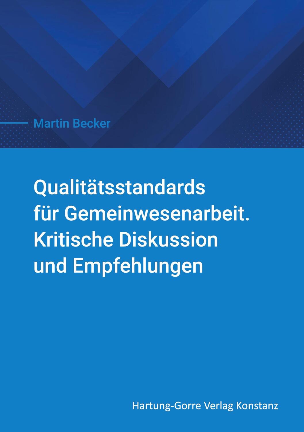 Cover: 9783866287402 | Qualitätsstandards für Gemeinwesenarbeit | Michael N. Ebertz (u. a.)