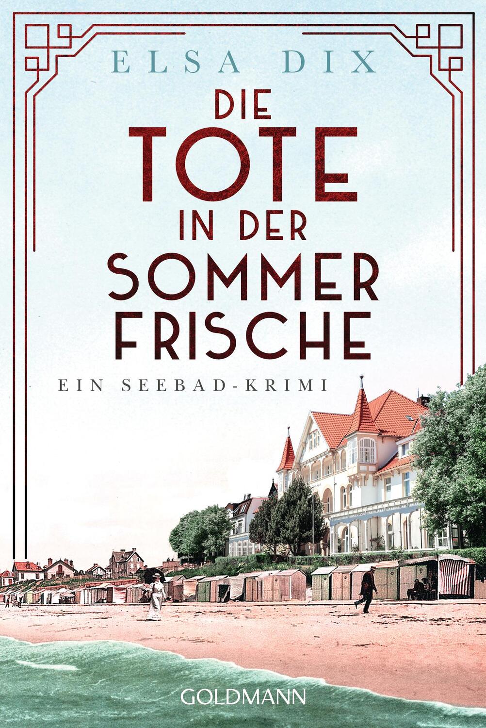 Cover: 9783442490349 | Die Tote in der Sommerfrische | Elsa Dix | Taschenbuch | Deutsch