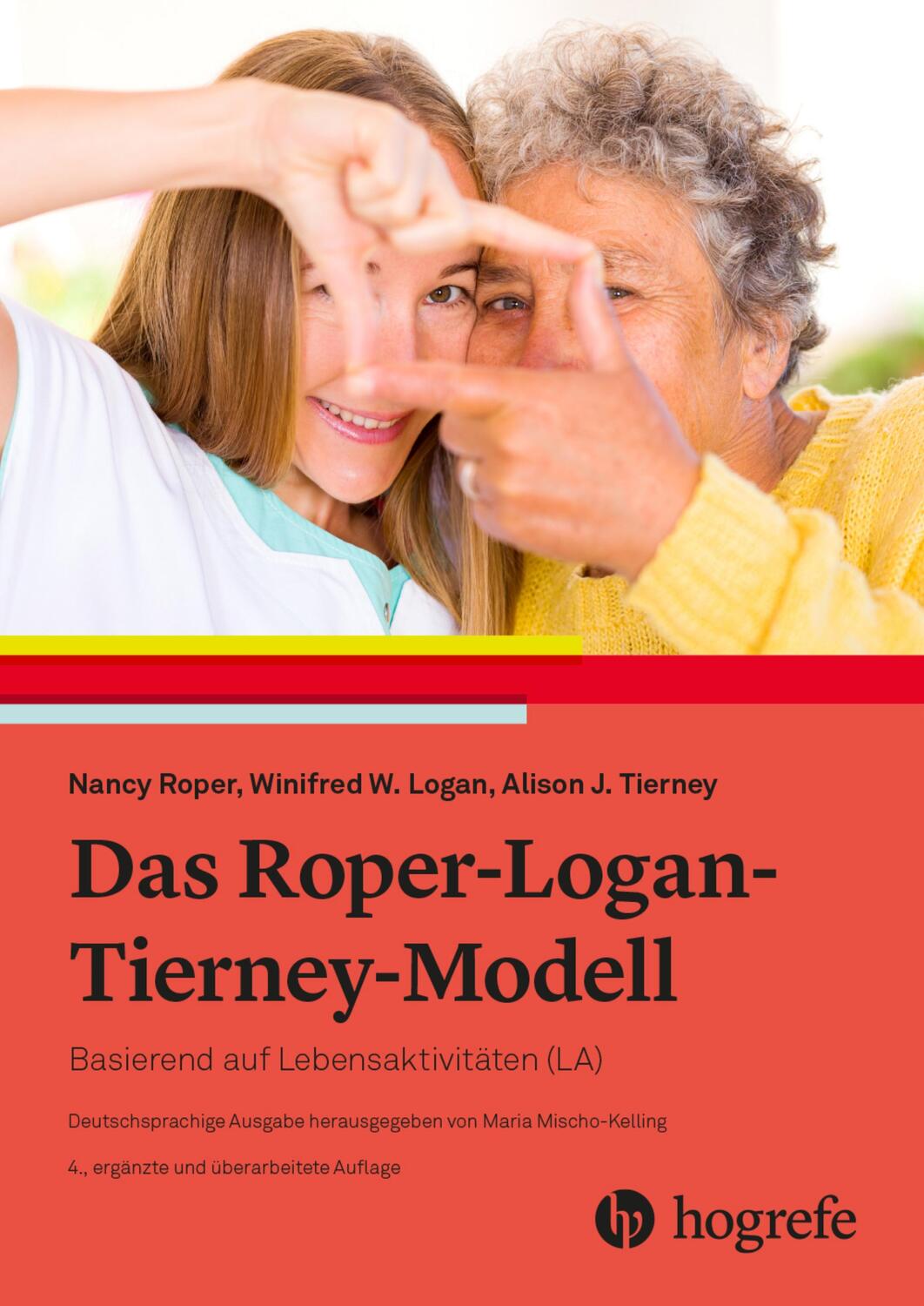 Cover: 9783456862088 | Das Roper-Logan-Tierney-Modell | Basierend auf Lebensaktivitäten (LA)