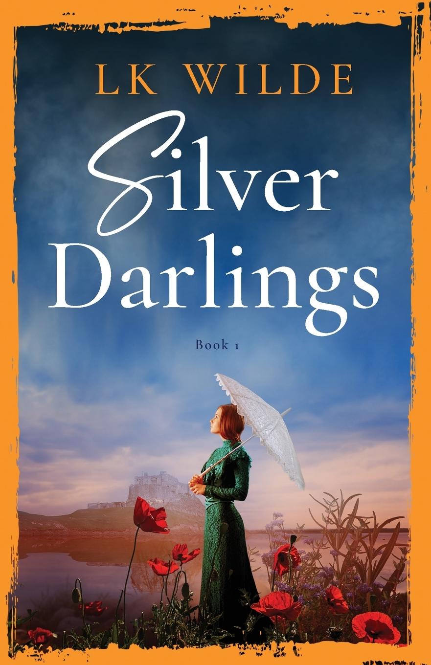 Cover: 9781739487713 | Silver Darlings | Lk Wilde | Taschenbuch | Englisch | 2023