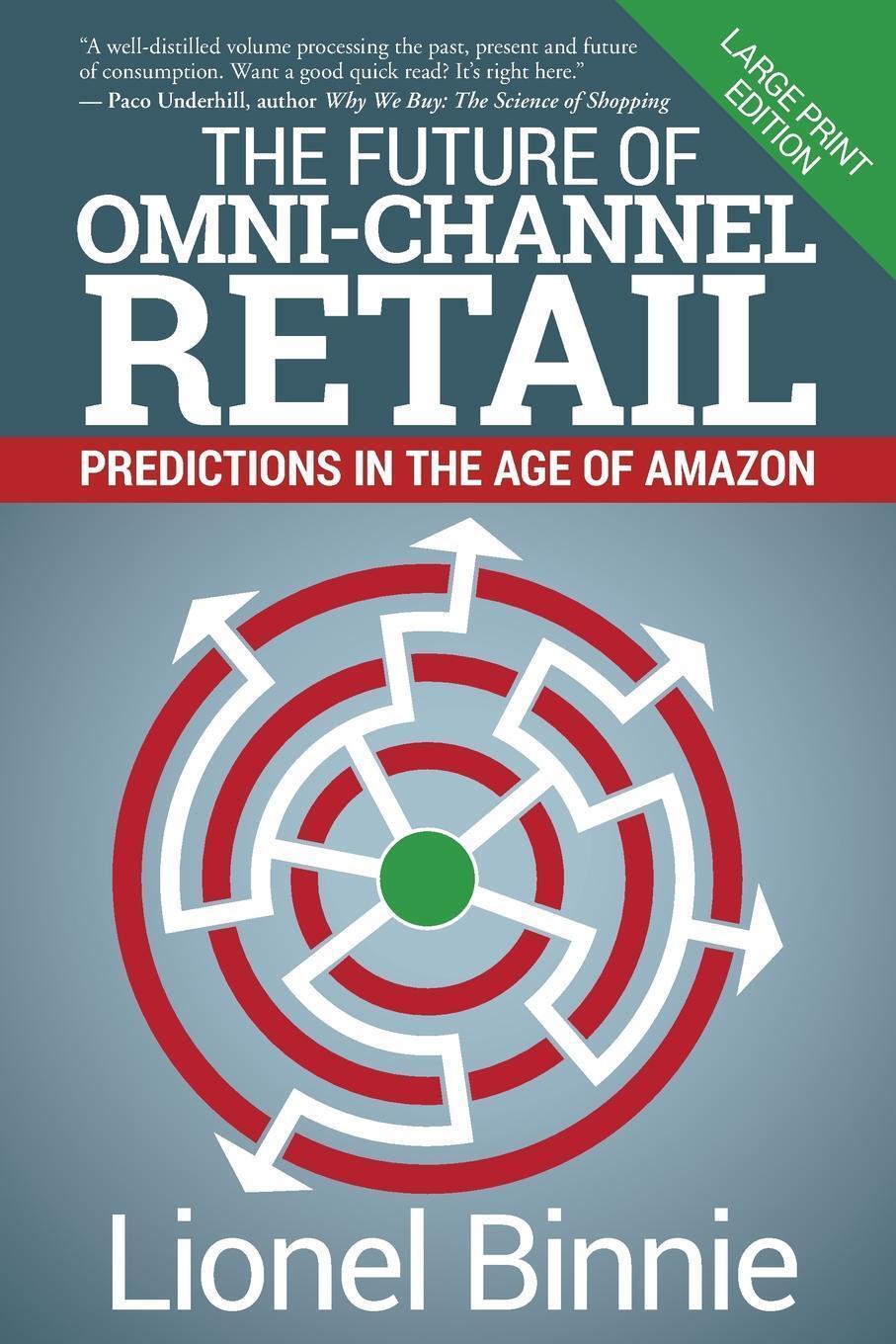 Cover: 9781945847097 | The Future of Omni-Channel Retail | Predictions in the Age of Amazon