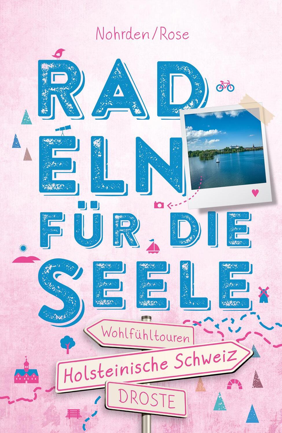 Cover: 9783770024070 | Holsteinische Schweiz. Radeln für die Seele | Wohlfühltouren | Buch