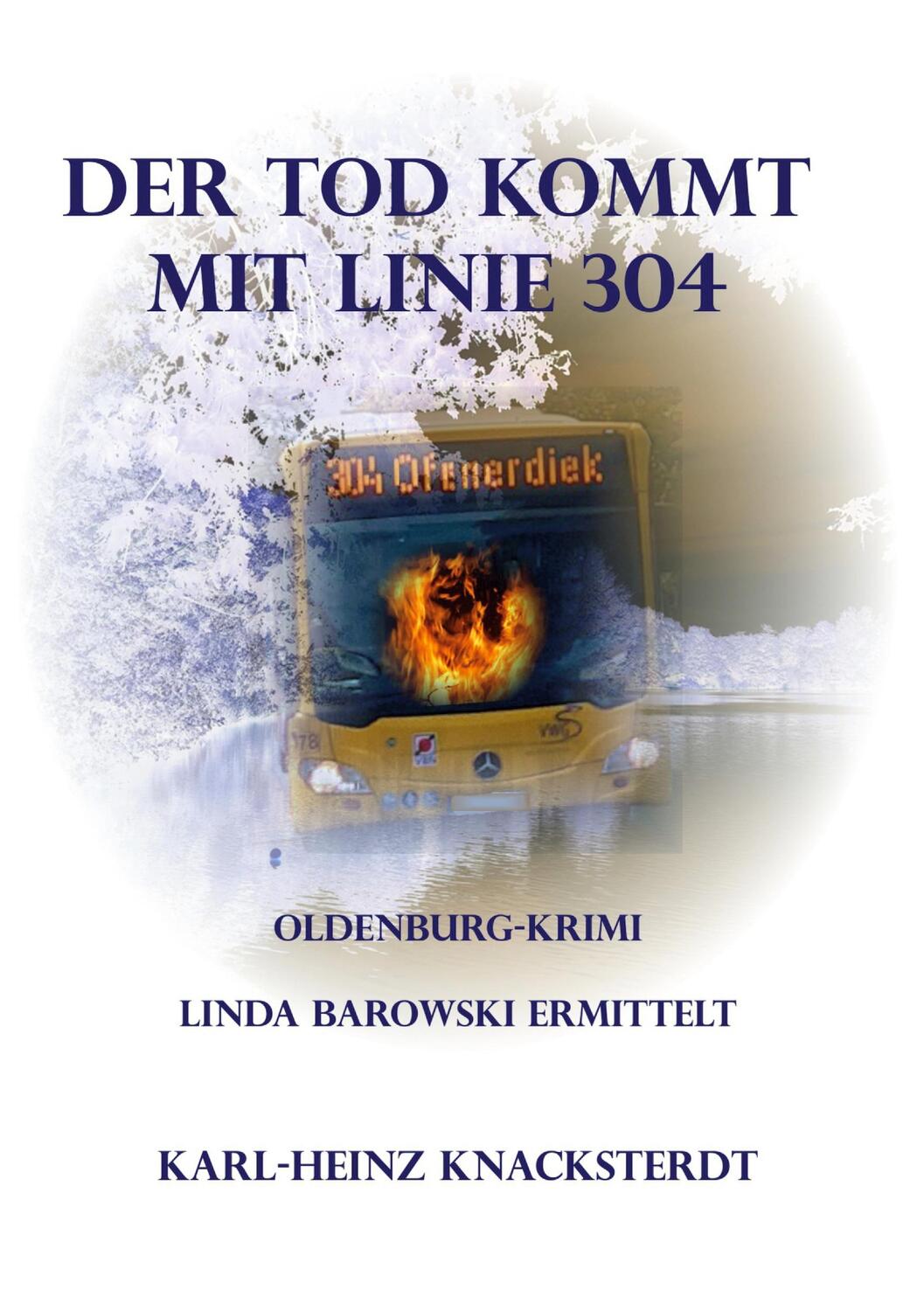 Cover: 9783756247639 | Der Tod kommt mit Linie 304 | Linda Barowski ermittelt. DE | Buch