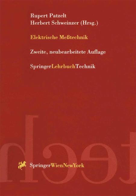 Cover: 9783211828731 | Elektrische Meßtechnik | Rupert Patzelt (u. a.) | Taschenbuch