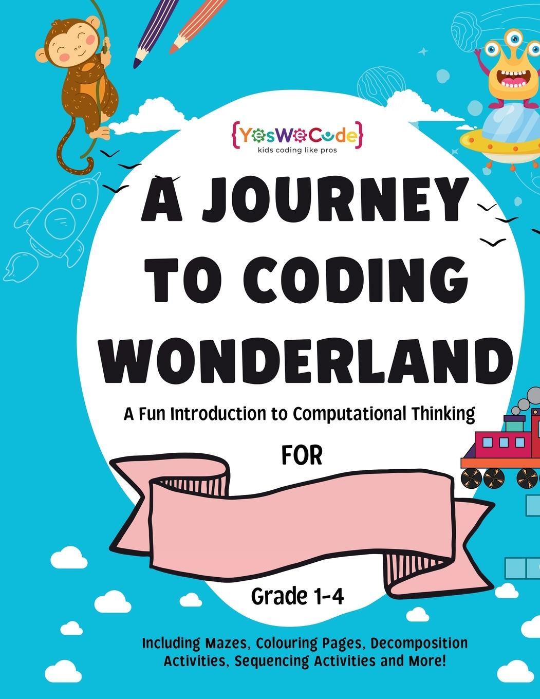 Cover: 9781738091508 | A journey to coding wonderland | Camilia Thieba | Taschenbuch | 2023