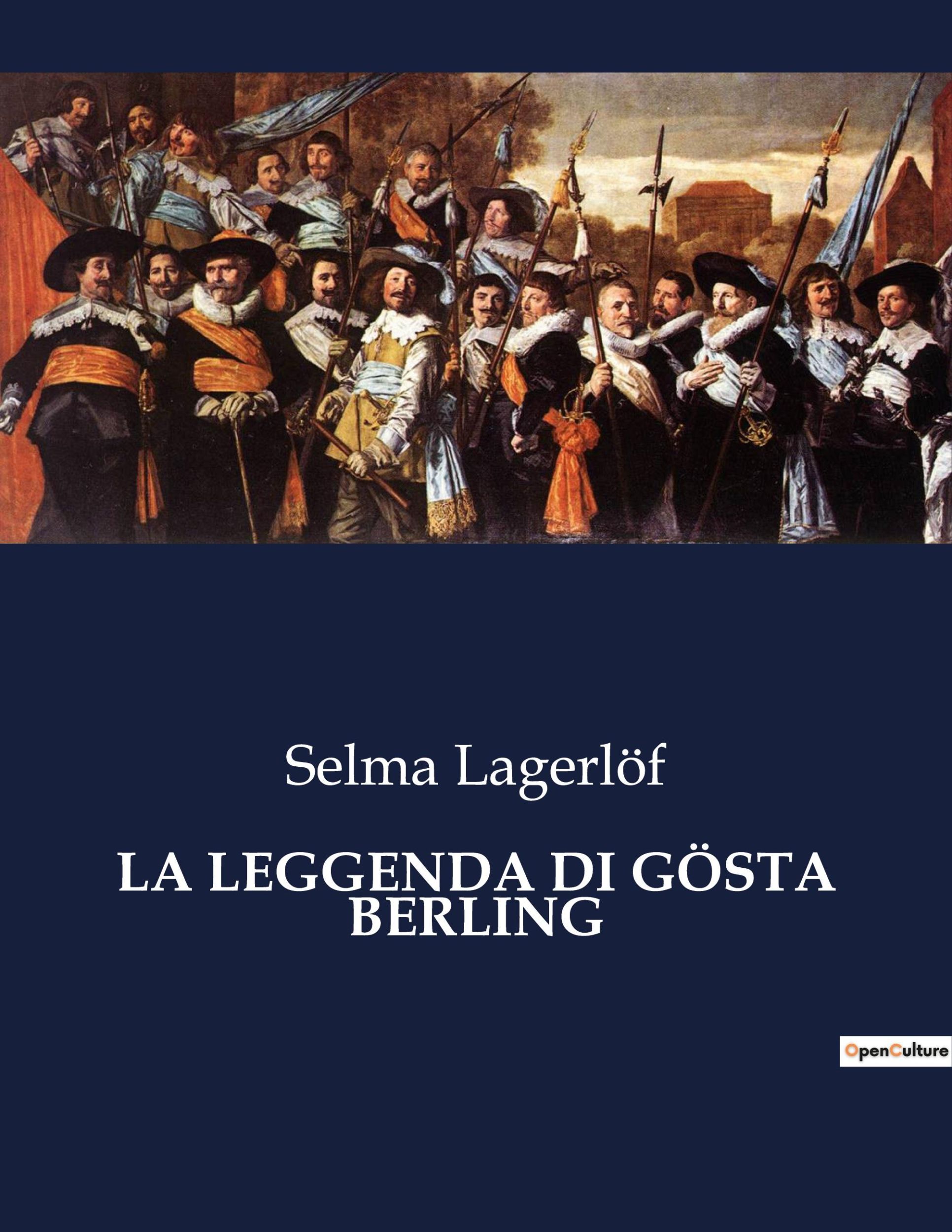 Cover: 9791041970483 | LA LEGGENDA DI GÖSTA BERLING | Selma Lagerlöf | Taschenbuch | 2023