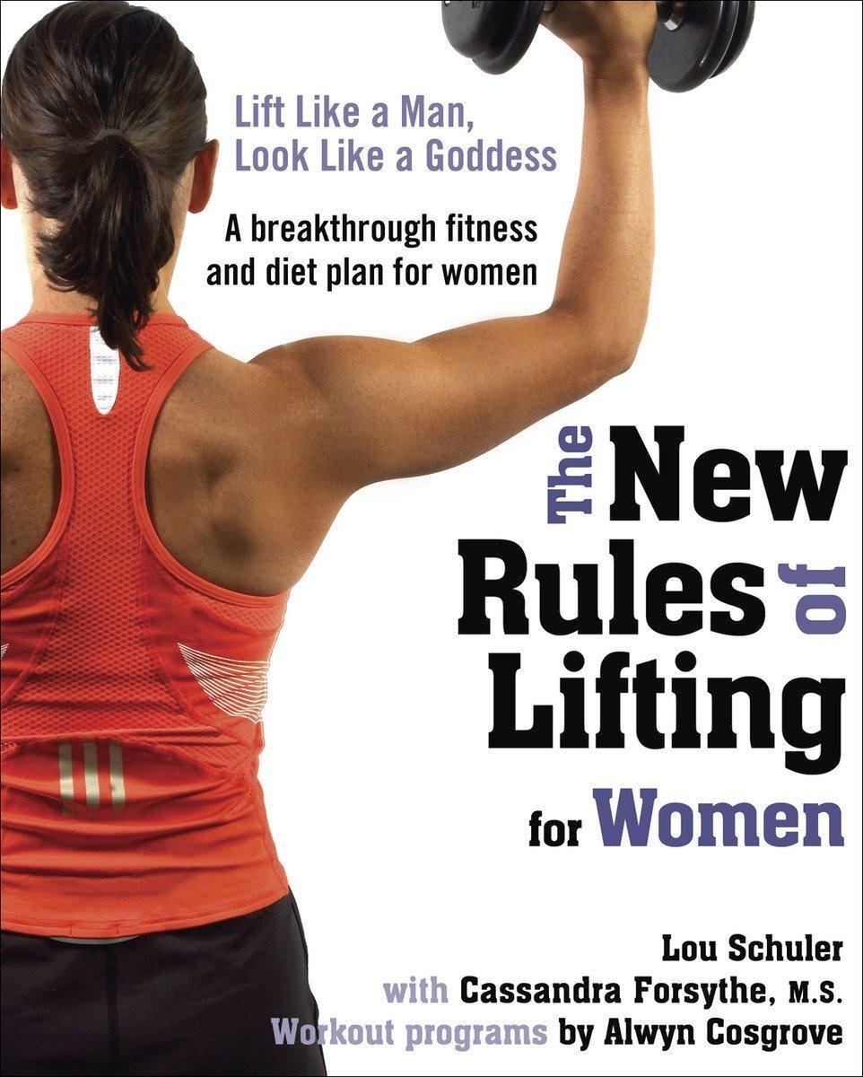 Cover: 9781583333396 | The New Rules of Lifting for Women | Alwyn Cosgrove (u. a.) | Buch