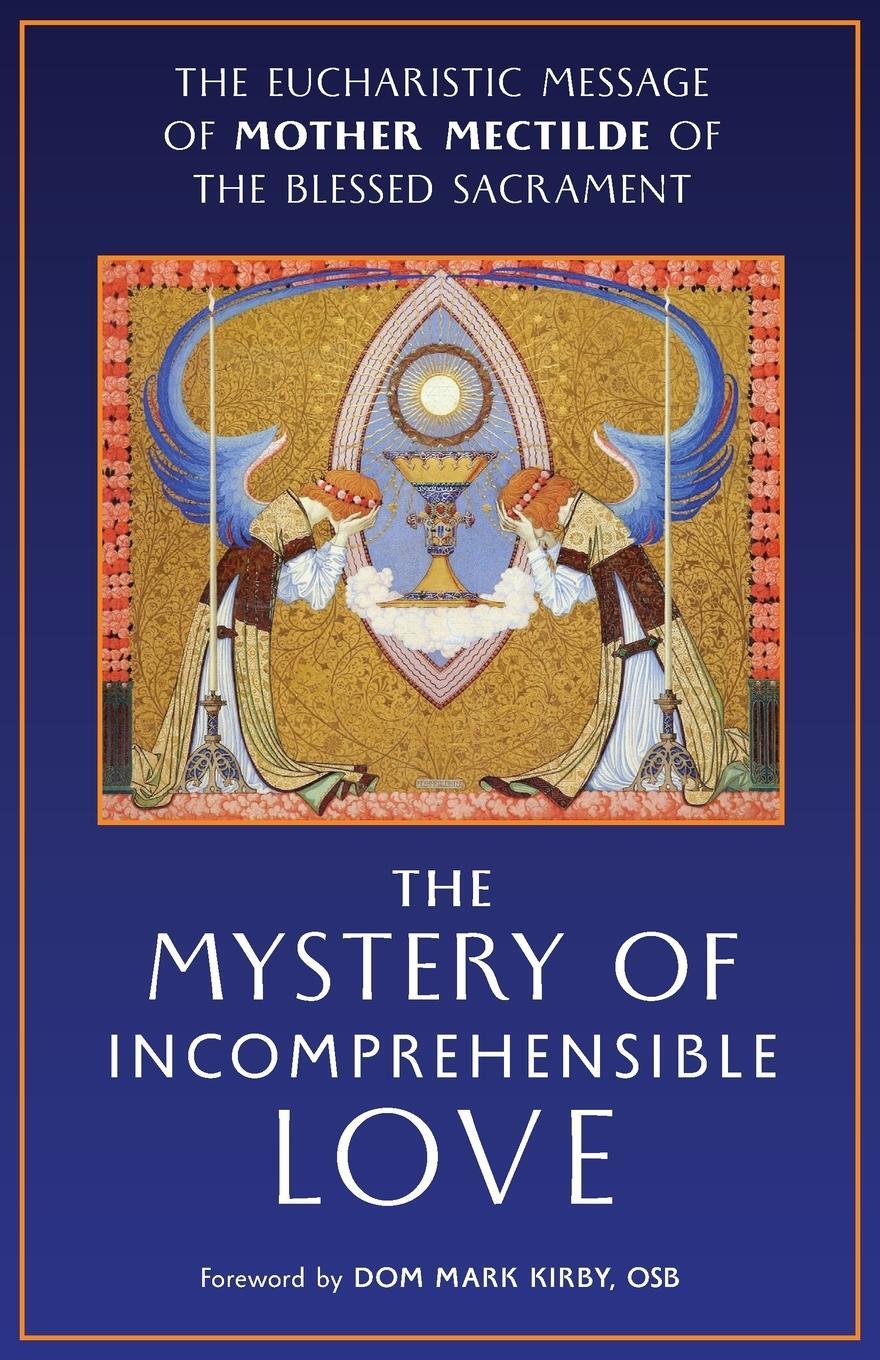 Cover: 9781621385219 | The Mystery of Incomprehensible Love | Mother Mectilde de Bar | Buch