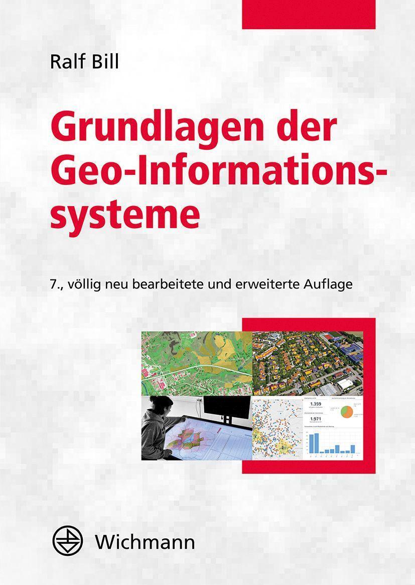 Cover: 9783879077151 | Grundlagen der Geo-Informationssysteme | Ralf Bill | Buch | Deutsch