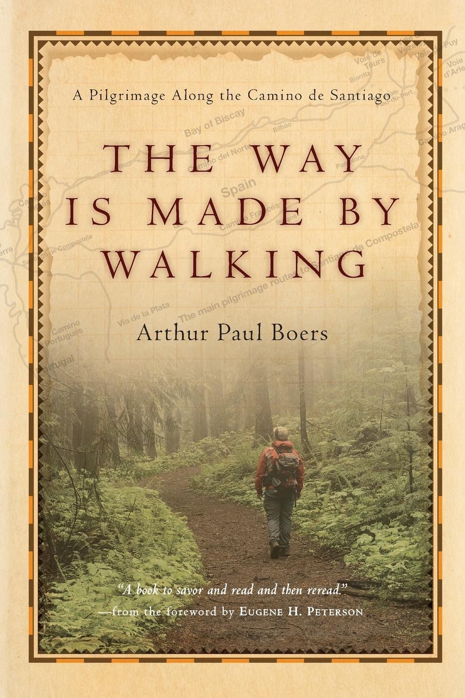 Cover: 9780830835072 | The Way Is Made by Walking | A Pilgrimage Along the Camino de Santiago