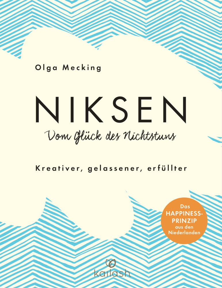 Cover: 9783424632101 | Niksen - Vom Glück des Nichtstuns | Olga Mecking | Buch | 272 S.