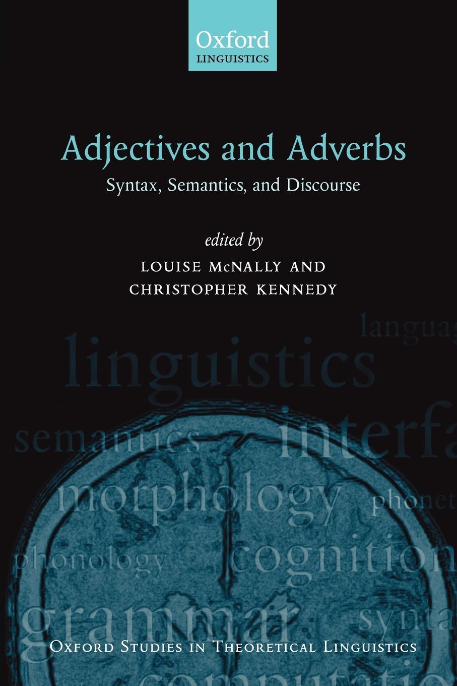 Cover: 9780199211623 | Oxford Studies in Theoretical Linguistics | Louise McNally (u. a.)