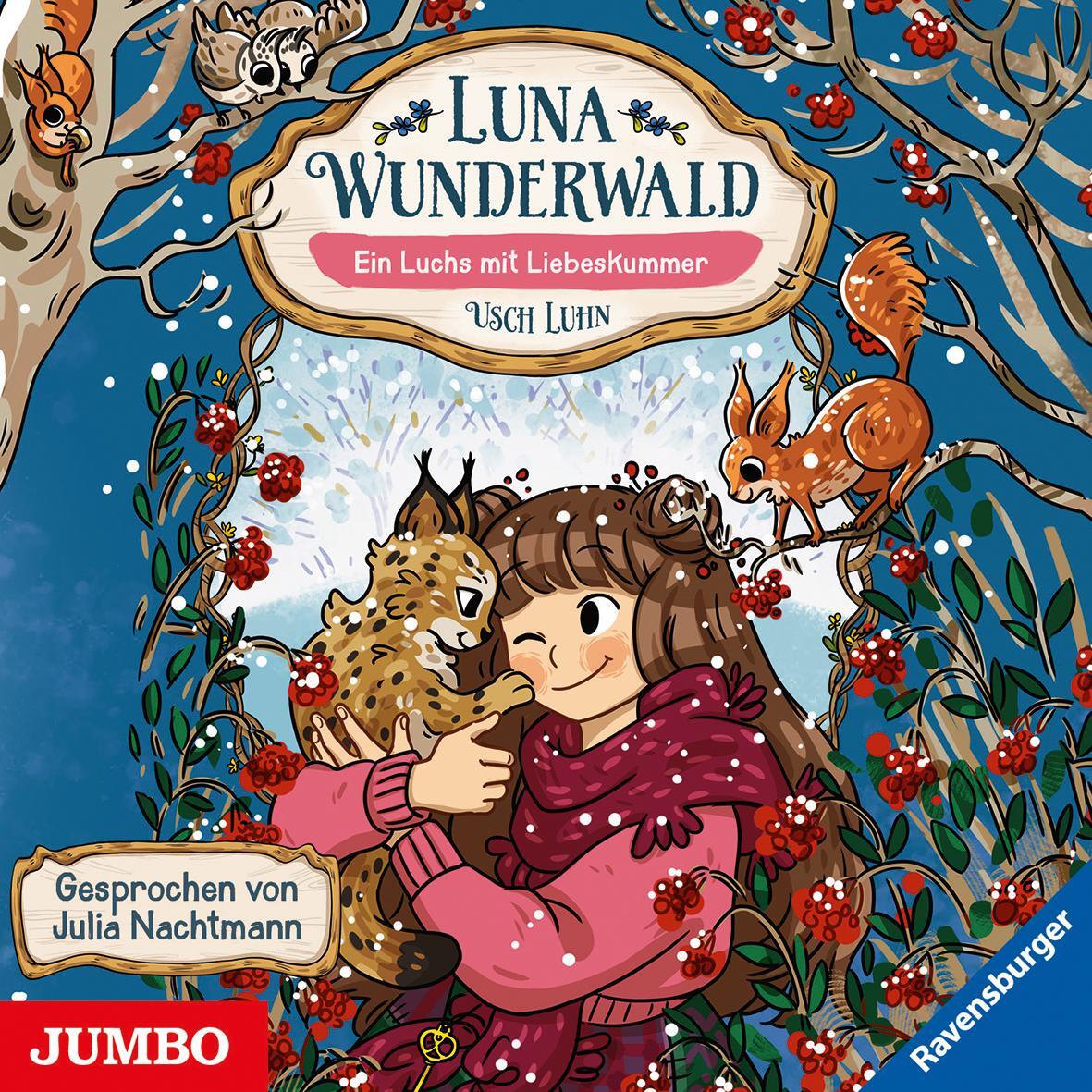 Cover: 9783833740398 | Luna Wunderwald. Ein Luchs mit Liebeskummer [5] | Usch Luhn | Audio-CD