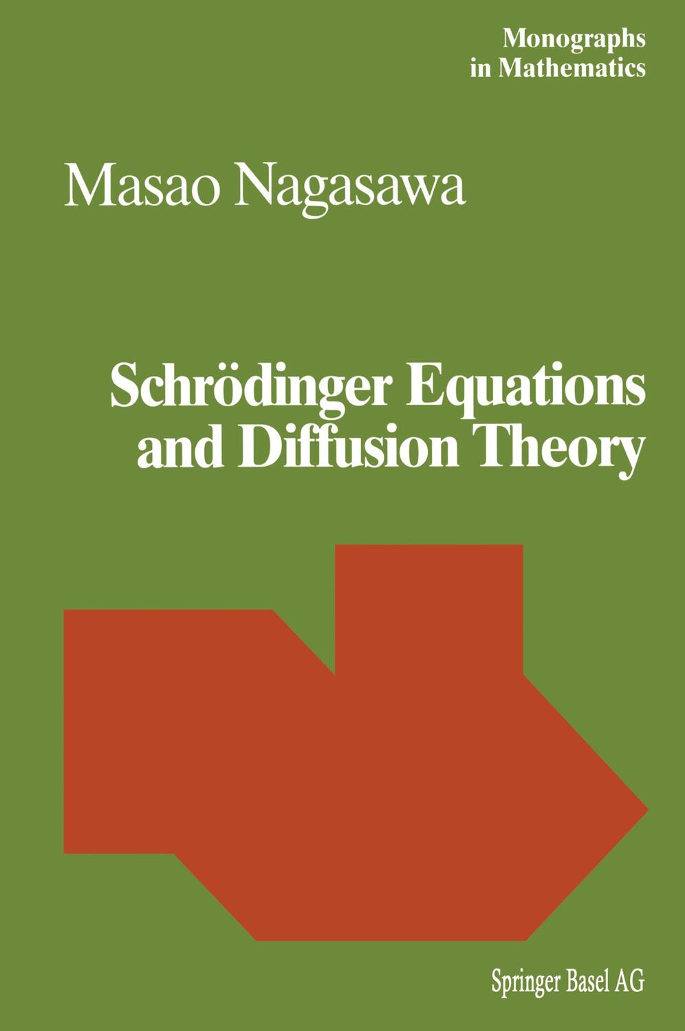 Cover: 9783764328757 | Schrödinger Equations and Diffusion Theory | M. Nagasawa | Buch | xii