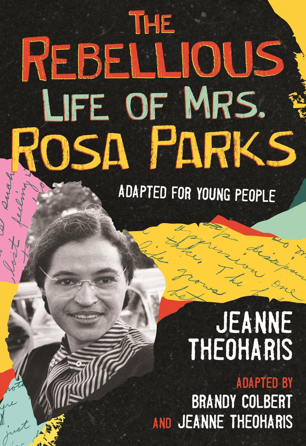 Cover: 9780807067574 | The Rebellious Life of Mrs. Rosa Parks | Jeanne Theoharis (u. a.)