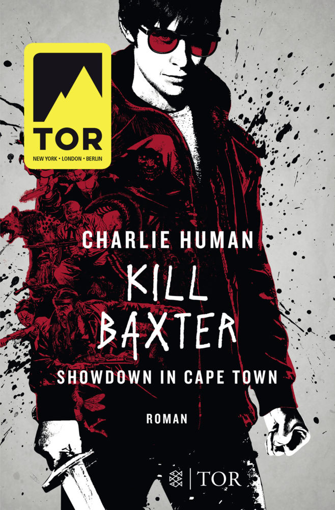 Cover: 9783596035007 | Kill Baxter. Showdown in Cape Town | Roman | Charlie Human | Buch