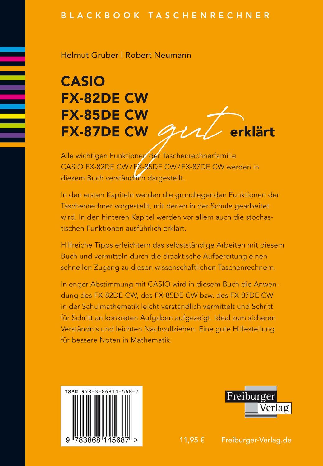 Rückseite: 9783868145687 | CASIO fx-82 / fx-85 / fx-87DE CW gut erklärt | Helmut Gruber (u. a.)