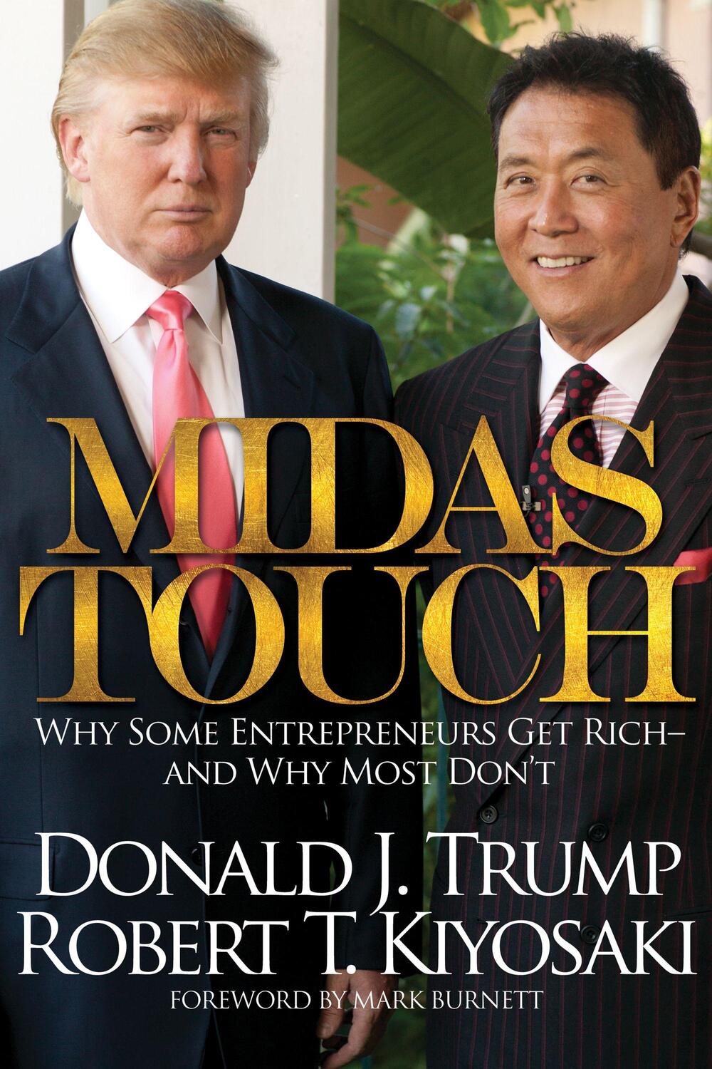 Cover: 9781612680965 | Midas Touch | Why Some Entrepreneurs Get Rich and Why Most Don't
