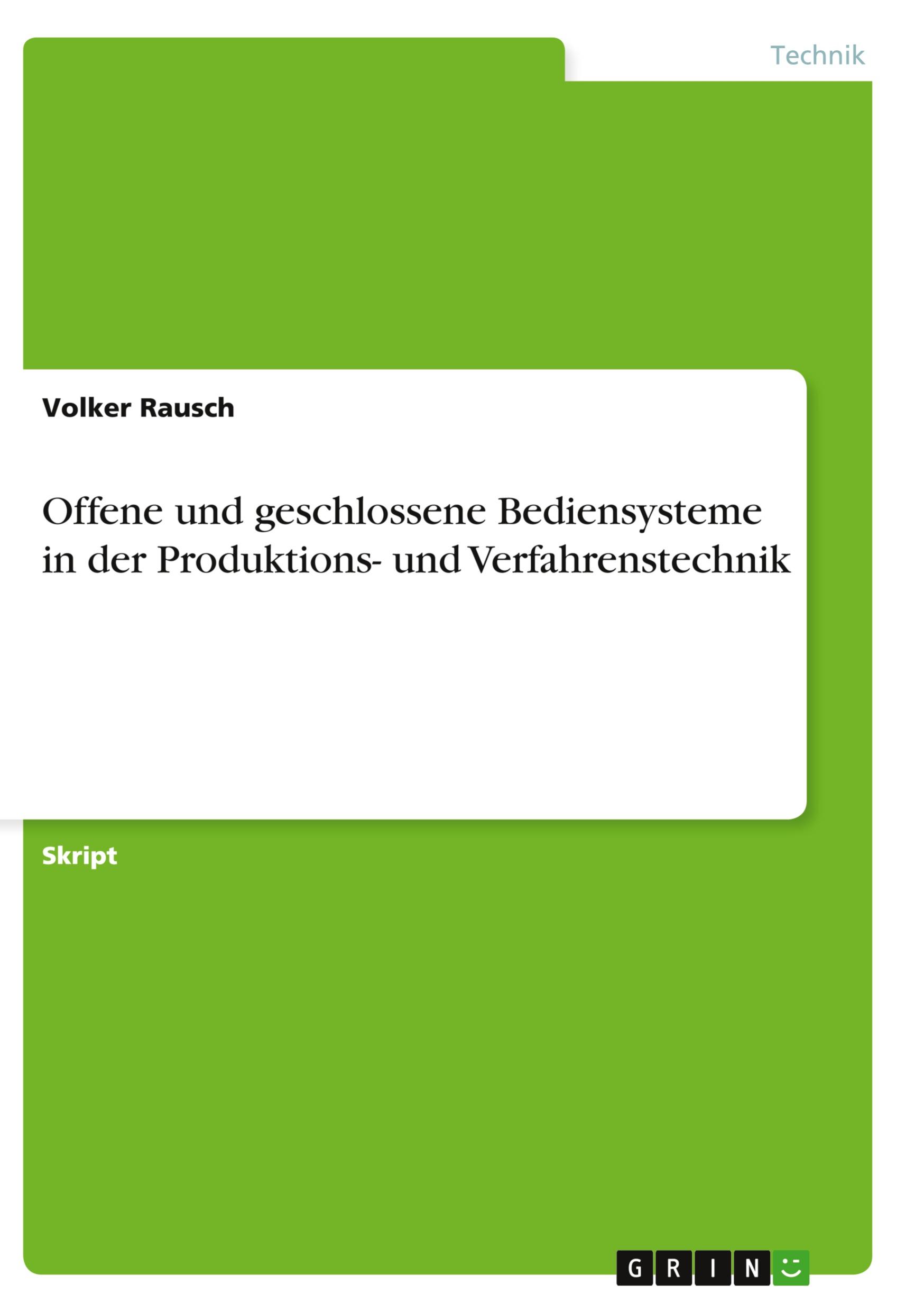 Cover: 9783656894537 | Offene und geschlossene Bediensysteme in der Produktions- und...