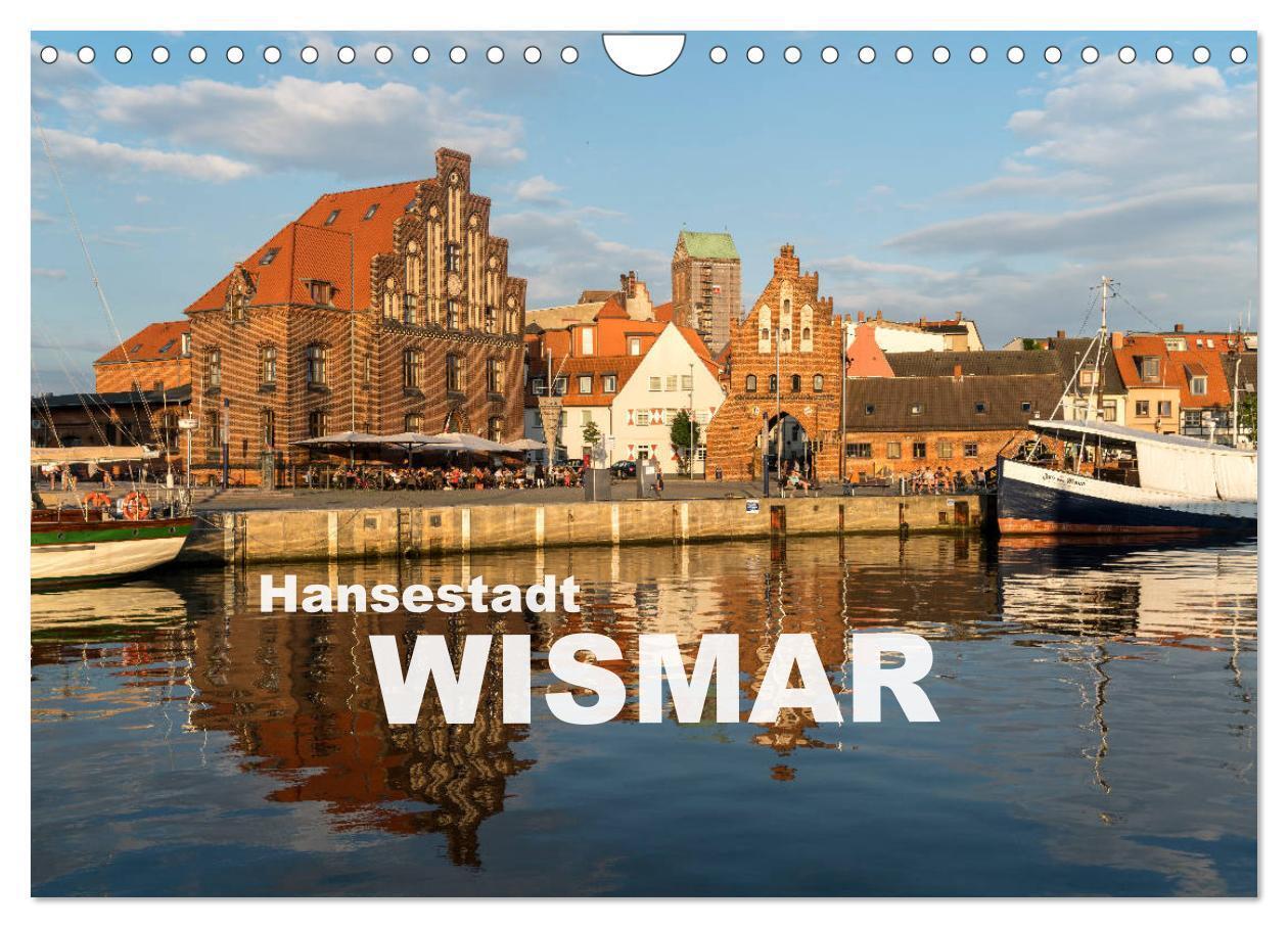 Cover: 9783435411191 | Hansestadt Wismar (Wandkalender 2025 DIN A4 quer), CALVENDO...