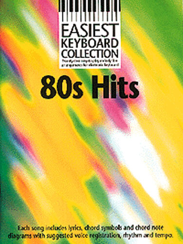 Cover: 9780711974098 | Easiest Keyboard Collection: 80s Hits | Easiest Keyboard Collection