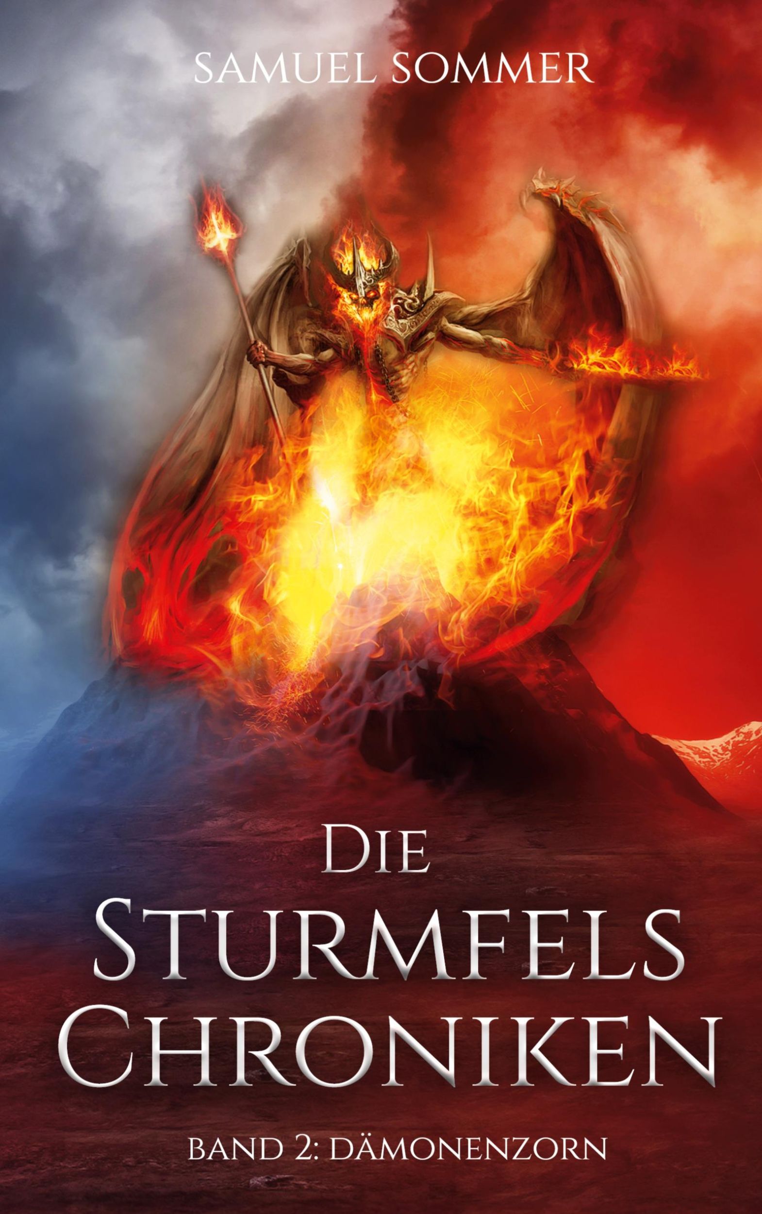 Cover: 9783769305418 | Die Sturmfels Chroniken Band 2: Dämonenzorn | Samuel Sommer | Buch